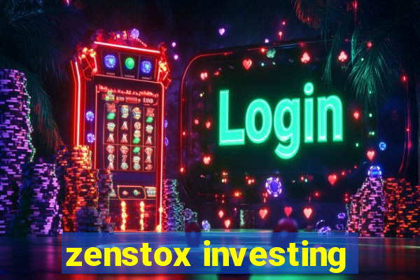 zenstox investing